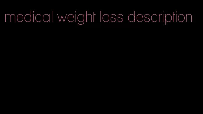 medical weight loss description