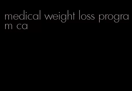 medical weight loss program ca