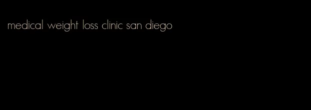 medical weight loss clinic san diego