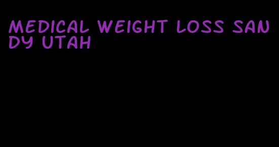 medical weight loss sandy utah