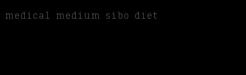 medical medium sibo diet