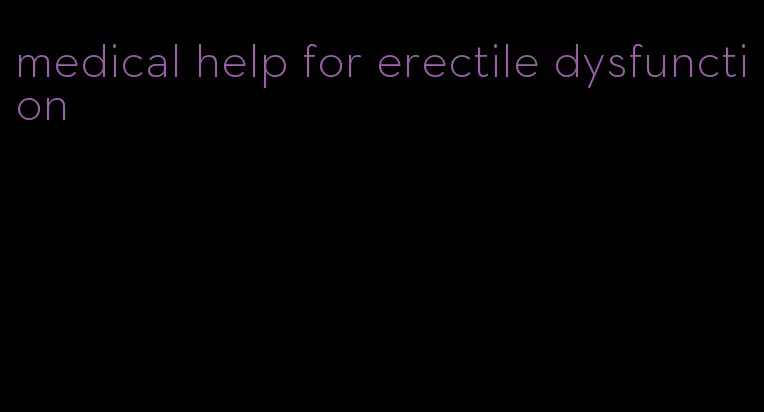 medical help for erectile dysfunction