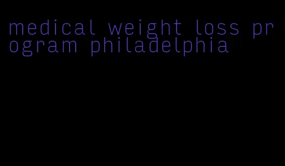 medical weight loss program philadelphia