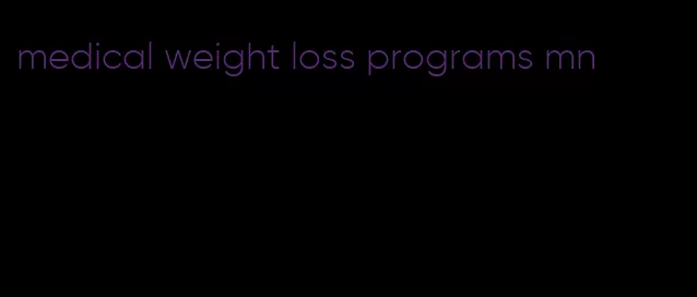 medical weight loss programs mn