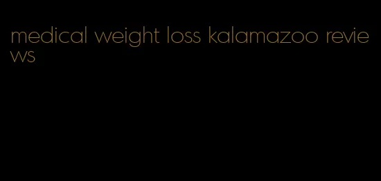 medical weight loss kalamazoo reviews