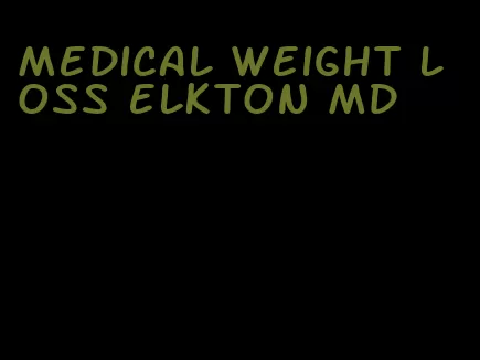 medical weight loss elkton md