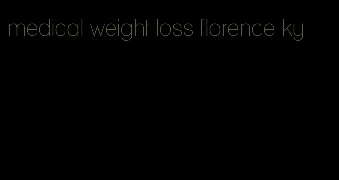 medical weight loss florence ky