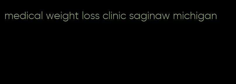 medical weight loss clinic saginaw michigan