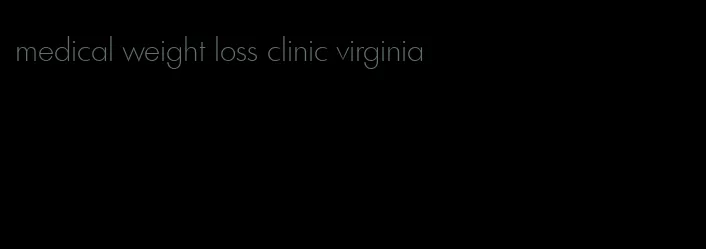 medical weight loss clinic virginia