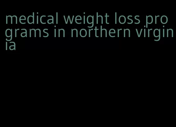 medical weight loss programs in northern virginia