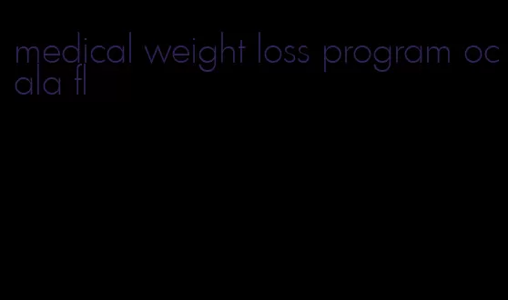 medical weight loss program ocala fl