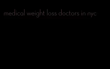 medical weight loss doctors in nyc