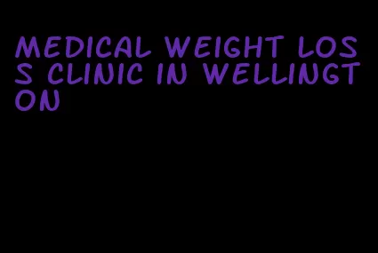 medical weight loss clinic in wellington