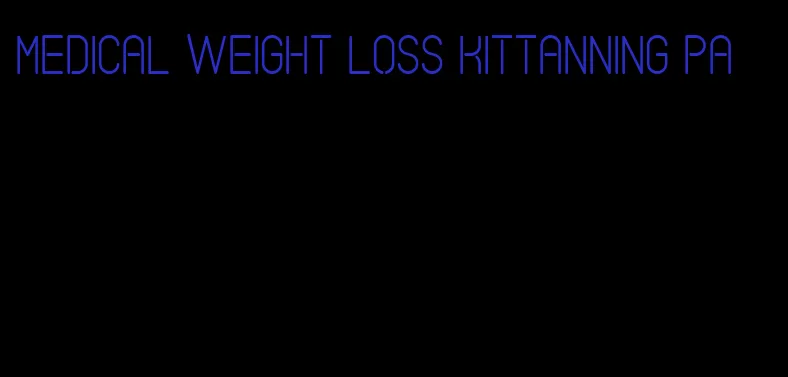 medical weight loss kittanning pa