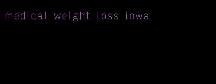 medical weight loss iowa