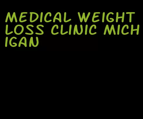 medical weight loss clinic michigan