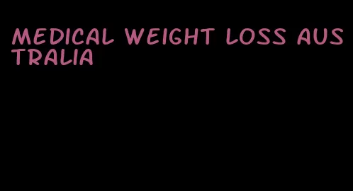 medical weight loss australia