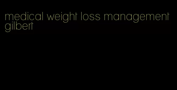 medical weight loss management gilbert