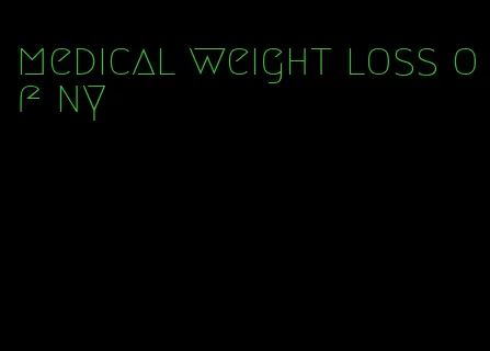 medical weight loss of ny