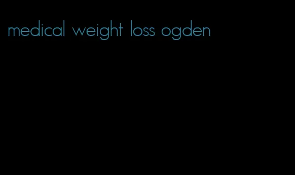 medical weight loss ogden