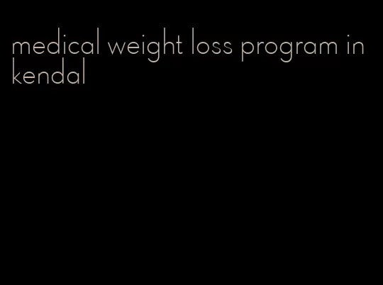 medical weight loss program in kendal