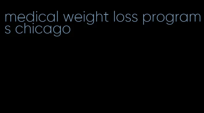 medical weight loss programs chicago