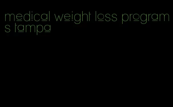 medical weight loss programs tampa