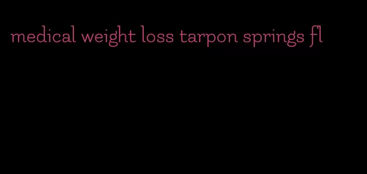 medical weight loss tarpon springs fl