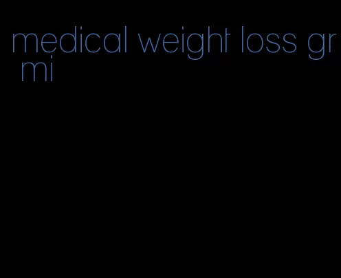 medical weight loss gr mi