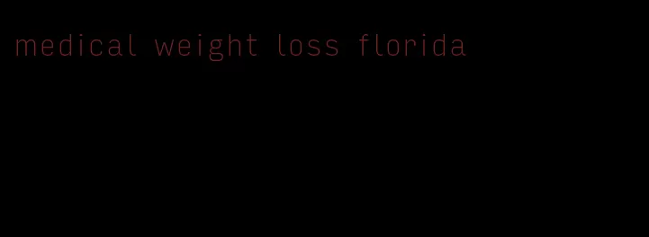 medical weight loss florida