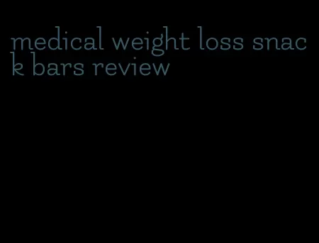 medical weight loss snack bars review