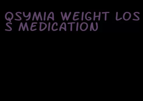 qsymia weight loss medication