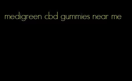 medigreen cbd gummies near me