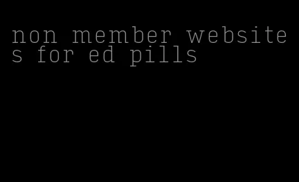 non member websites for ed pills