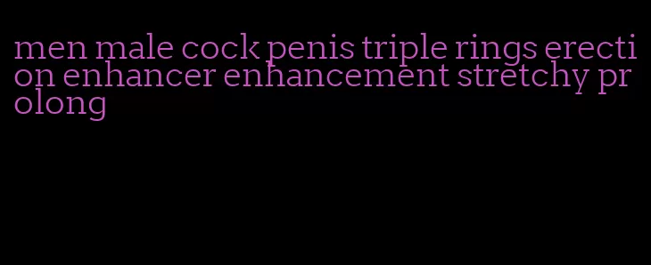 men male cock penis triple rings erection enhancer enhancement stretchy prolong