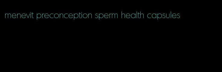 menevit preconception sperm health capsules