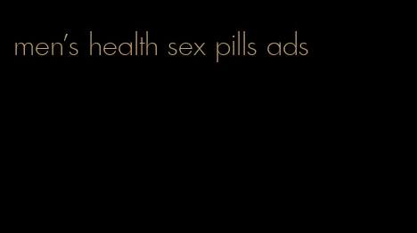 men's health sex pills ads