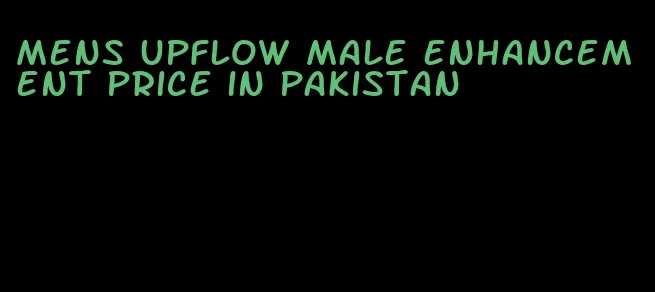 mens upflow male enhancement price in pakistan