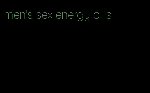 men's sex energy pills