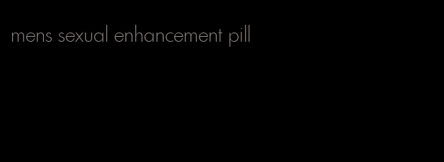 mens sexual enhancement pill