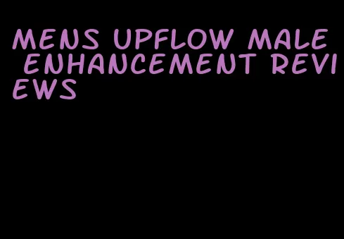 mens upflow male enhancement reviews