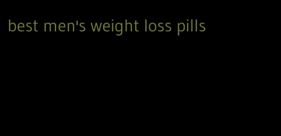 best men's weight loss pills