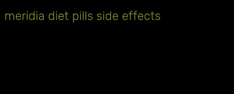 meridia diet pills side effects