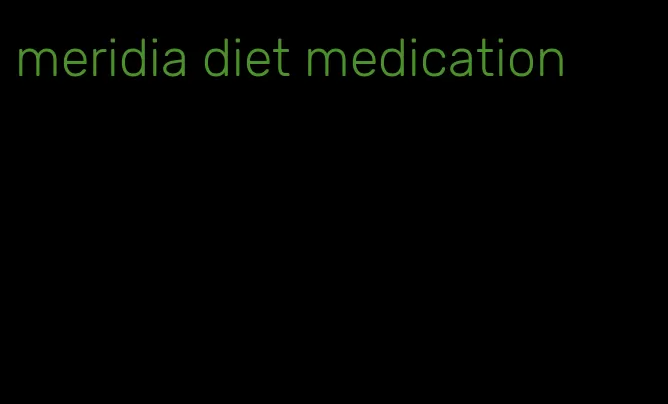 meridia diet medication