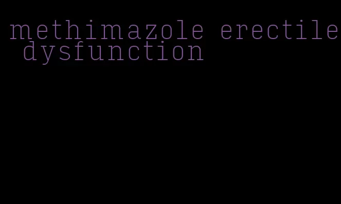 methimazole erectile dysfunction