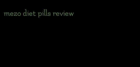 mezo diet pills review