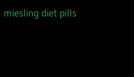 miesling diet pills