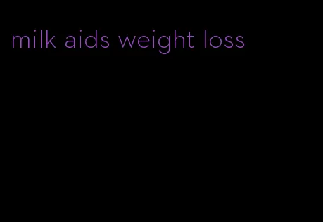 milk aids weight loss