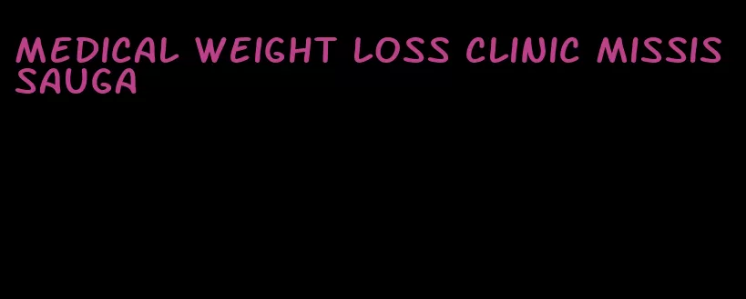 medical weight loss clinic mississauga