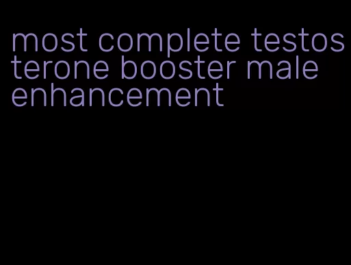 most complete testosterone booster male enhancement